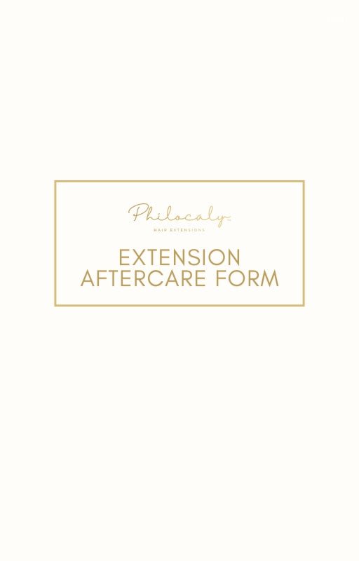 Philocaly Hair Extensions Tools + Supplies Extension After Care Form (FREE DIGITAL DOWNLOAD)